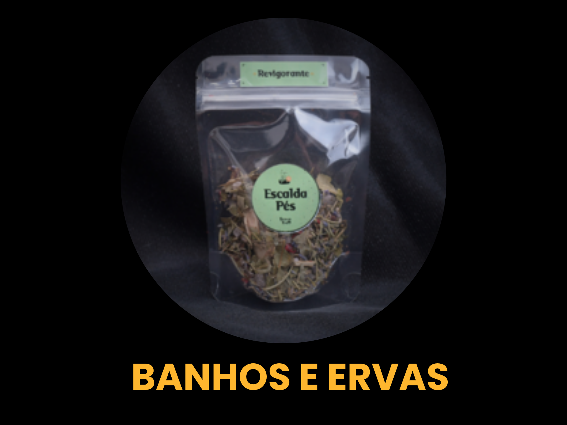 BANHOS E ERVAS
